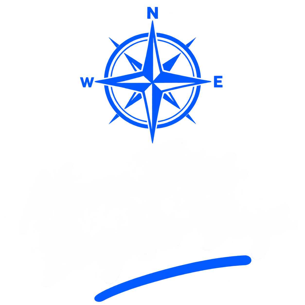 More Trips. Brighter Days.