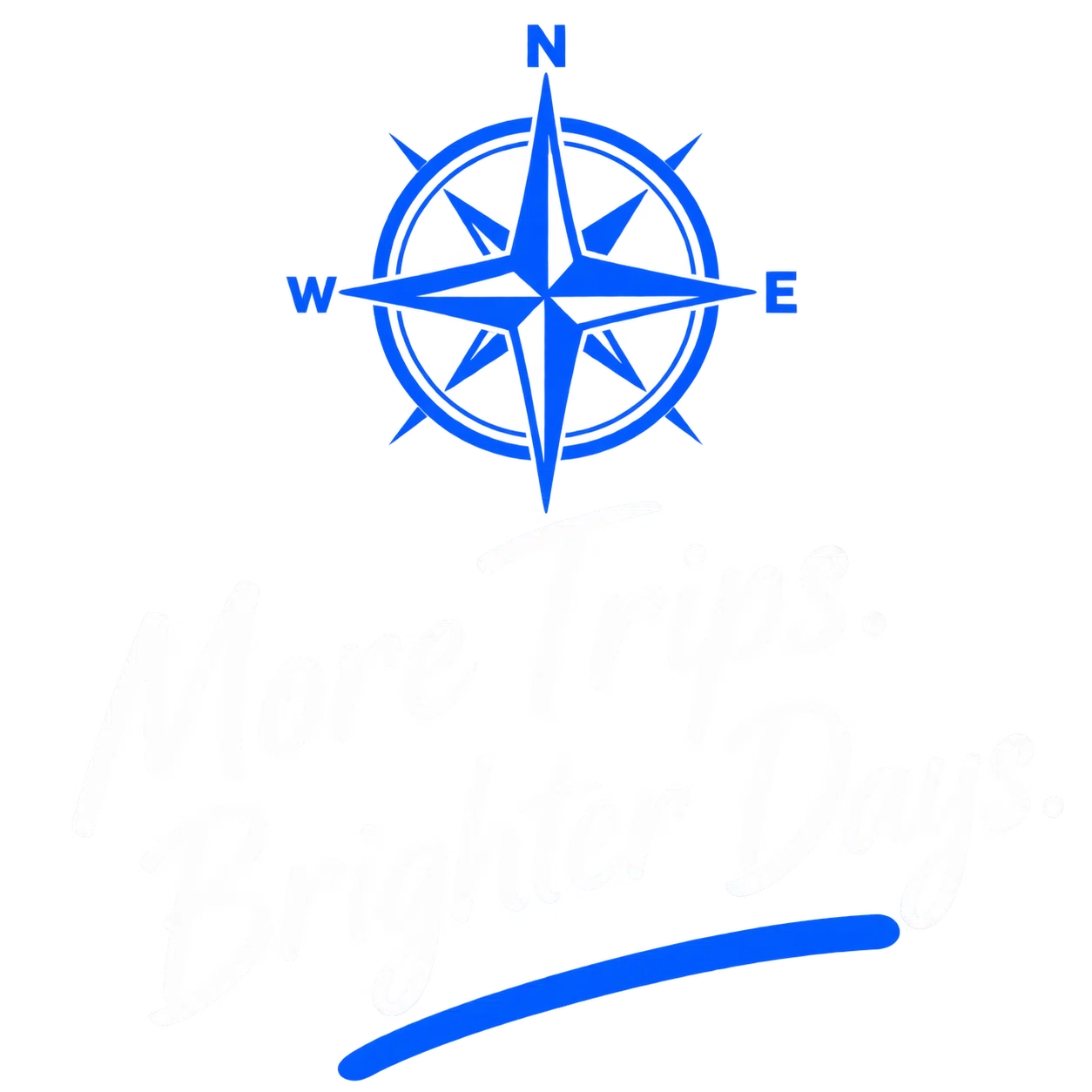 More Trips. Brighter Days.